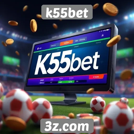 K55bet se destaca pela variedade de apostas disponíveis